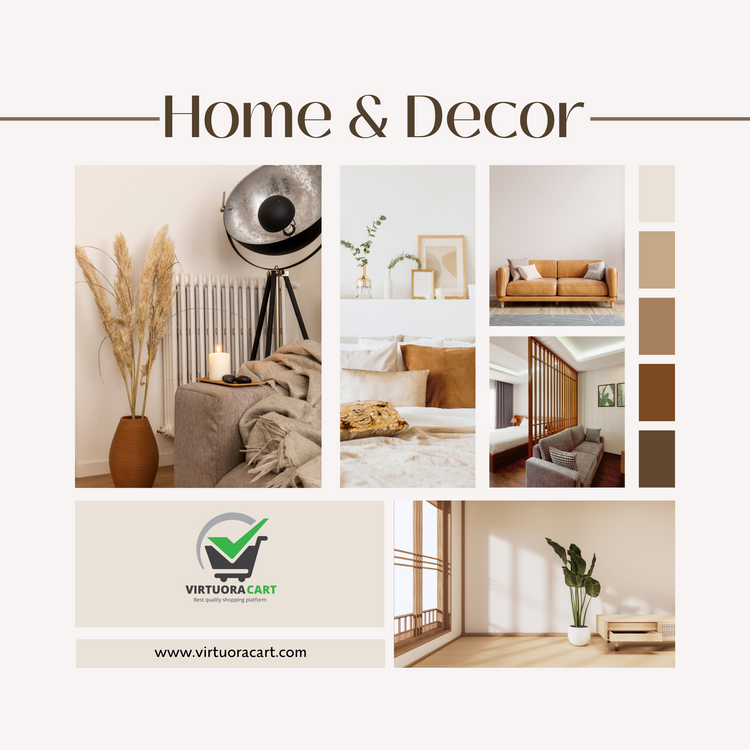 Home & Decor Collections at VirtuoraCart